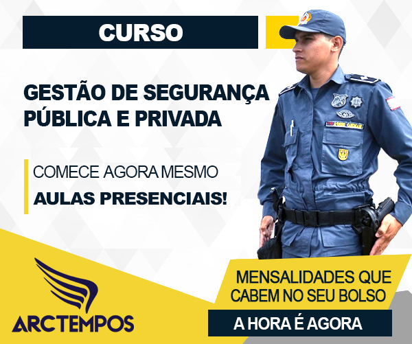 Curso Gestão em Segurança Pública e Privada